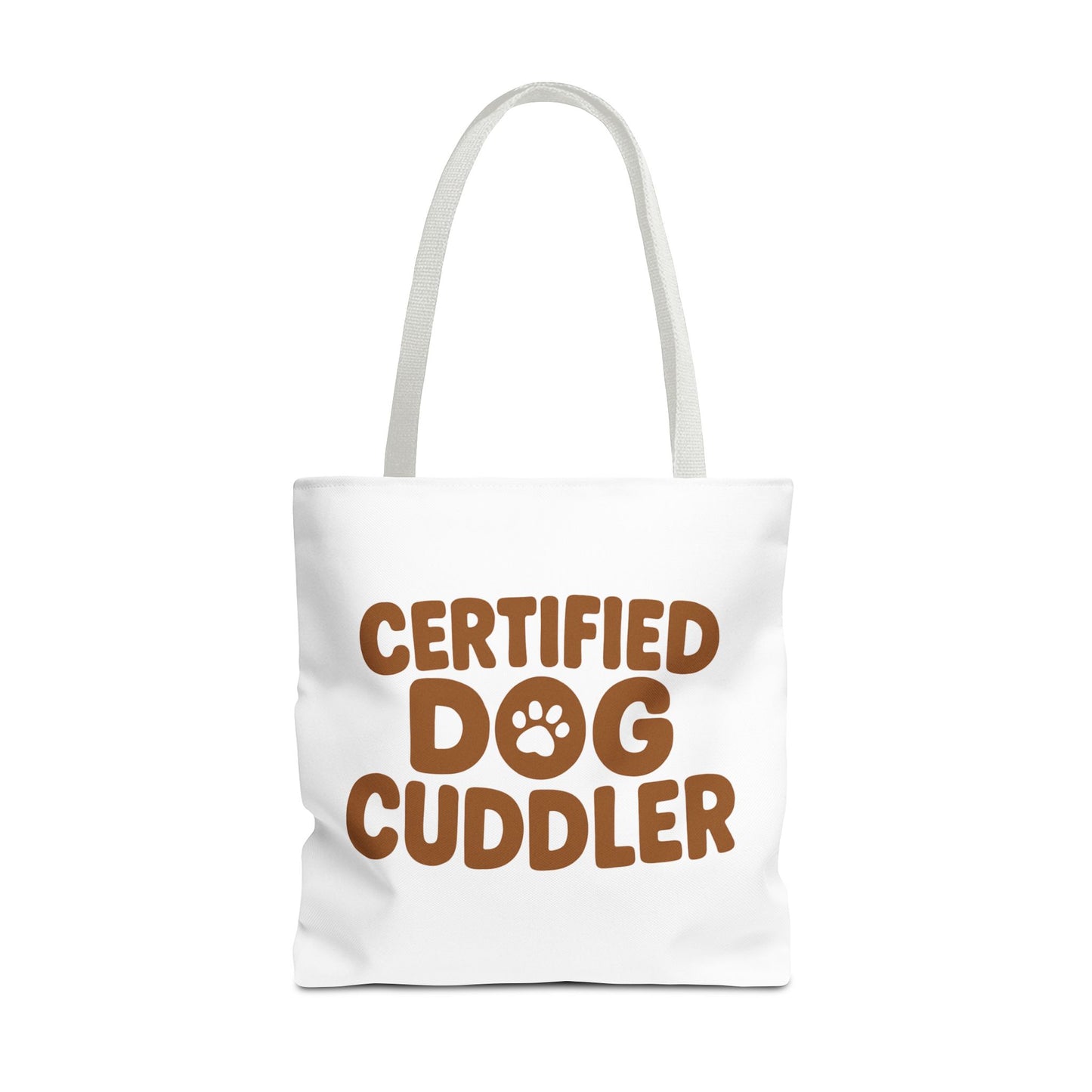 Certified Dog Cuddler Tote Bag