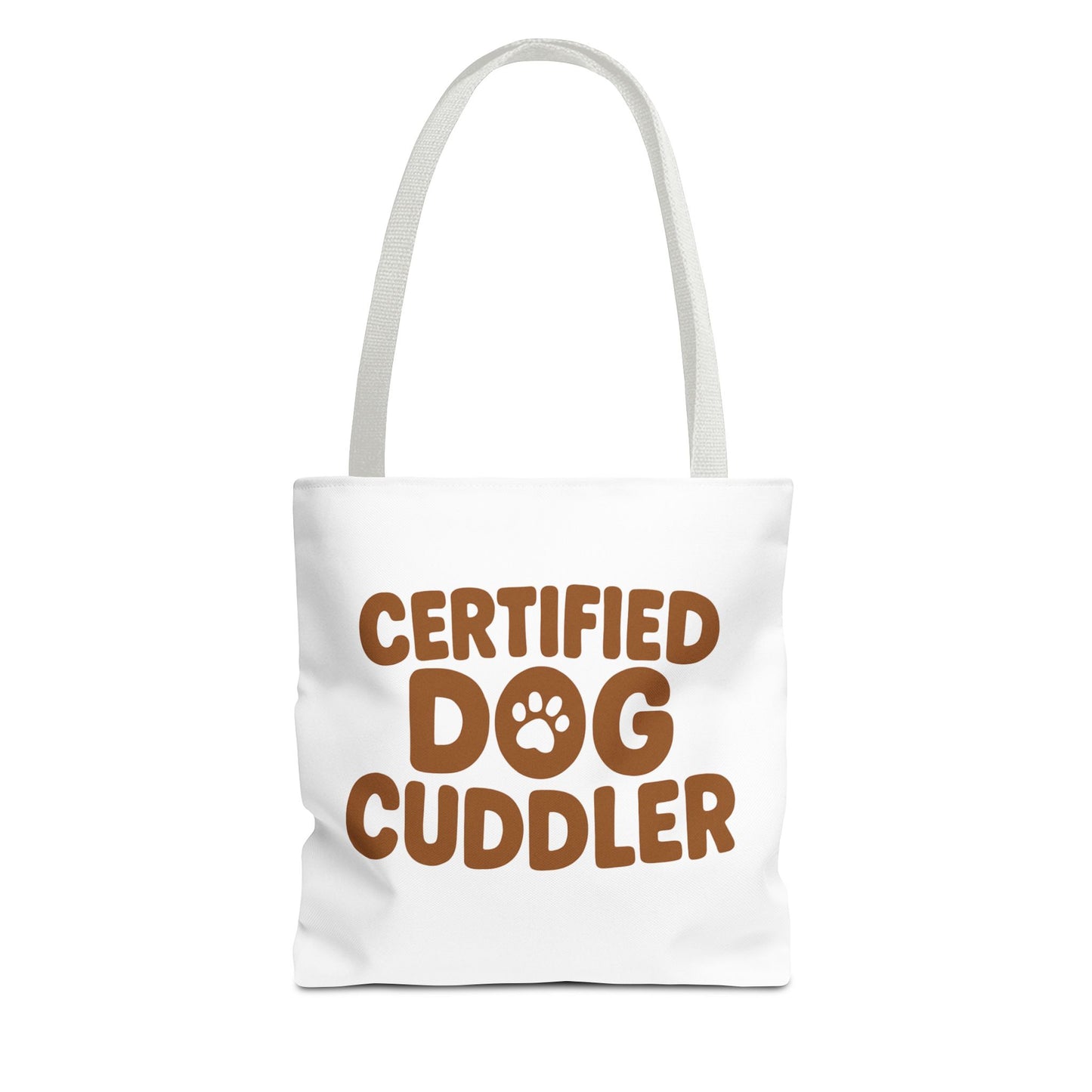 Certified Dog Cuddler Tote Bag