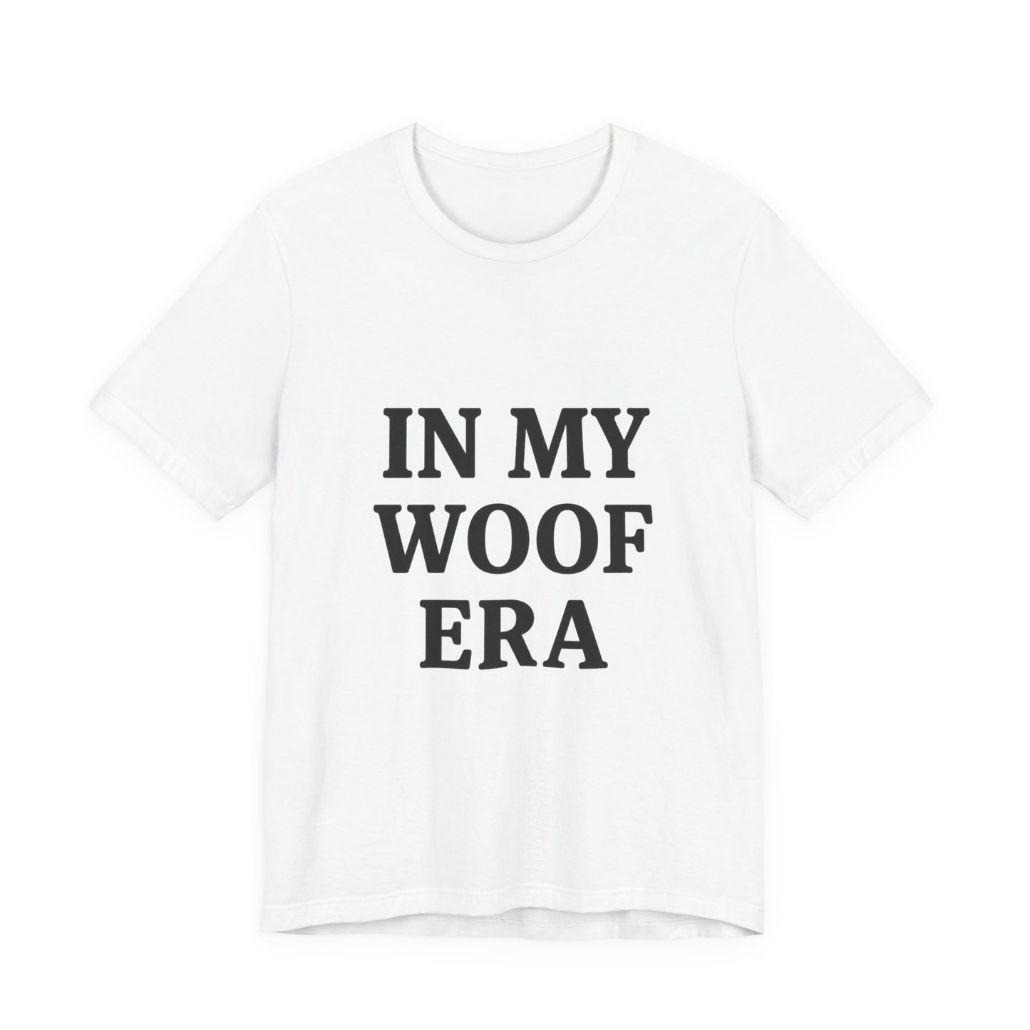In My Woof Era Tee