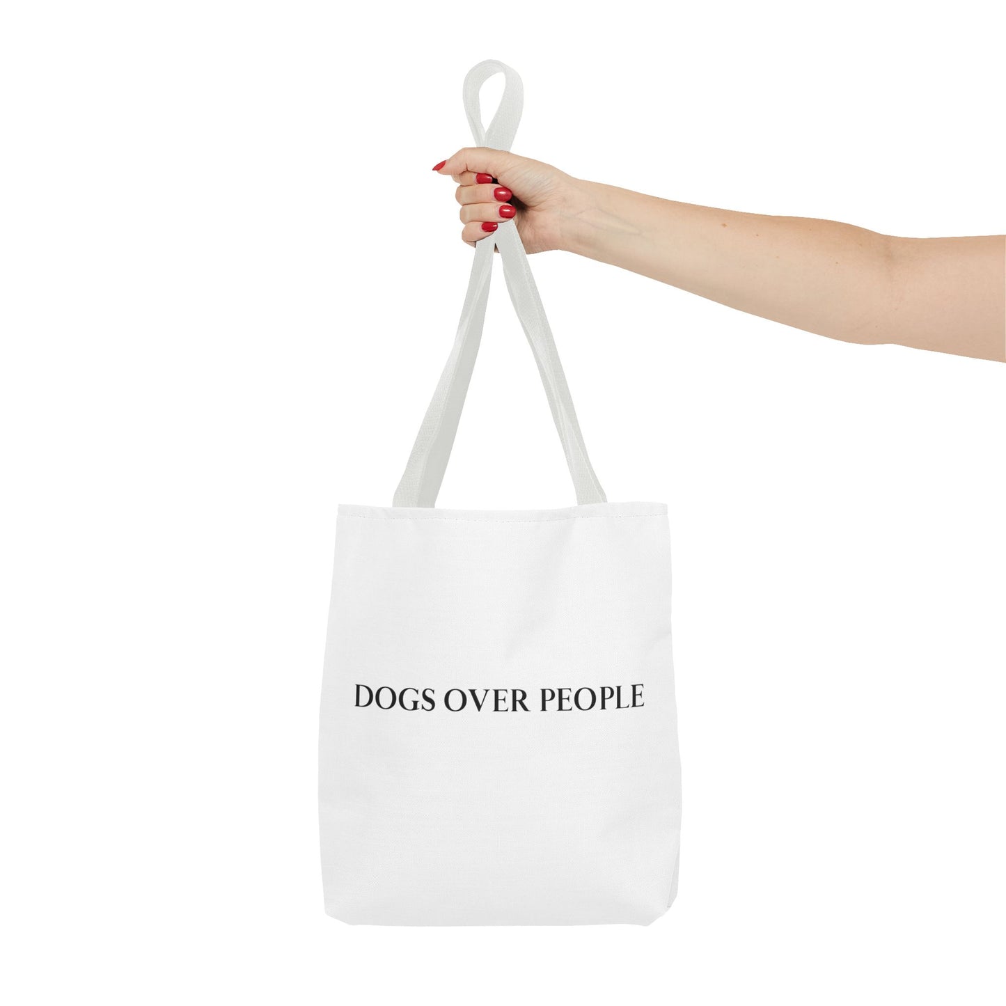 Dogs Over People Tote Bag