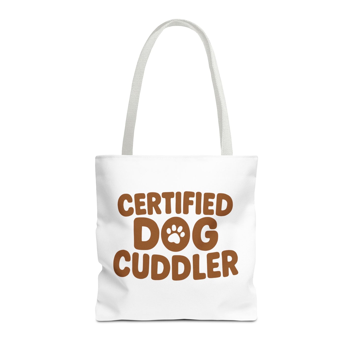 Certified Dog Cuddler Tote Bag
