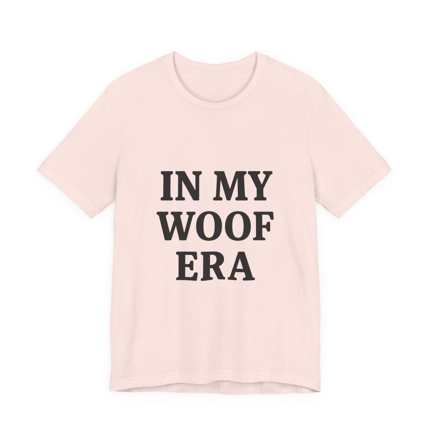 In My Woof Era Tee