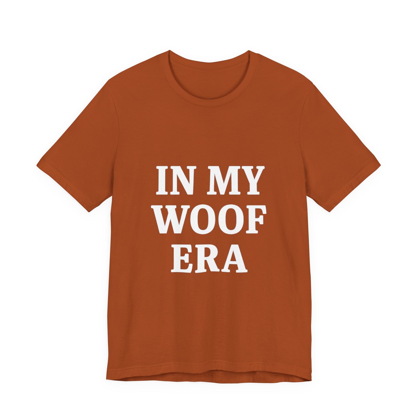 In My Woof Era Tee