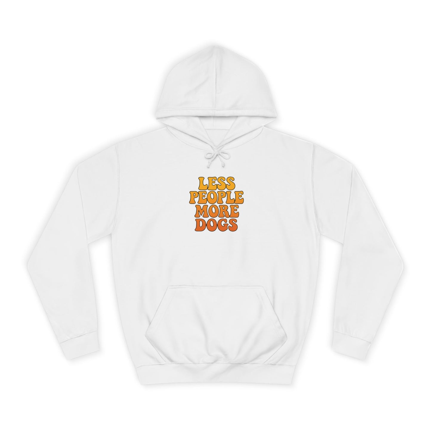 Less People More Dogs Hoodie