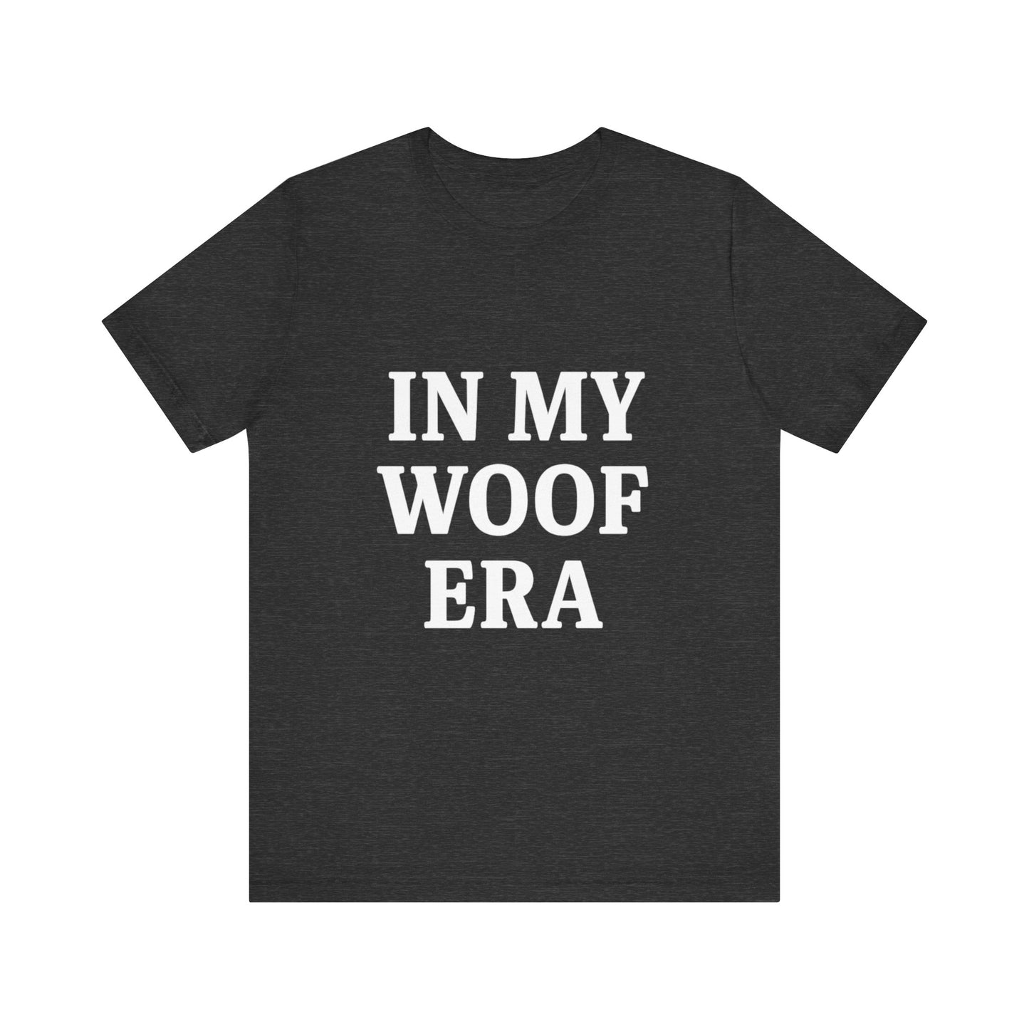 In My Woof Era Tee