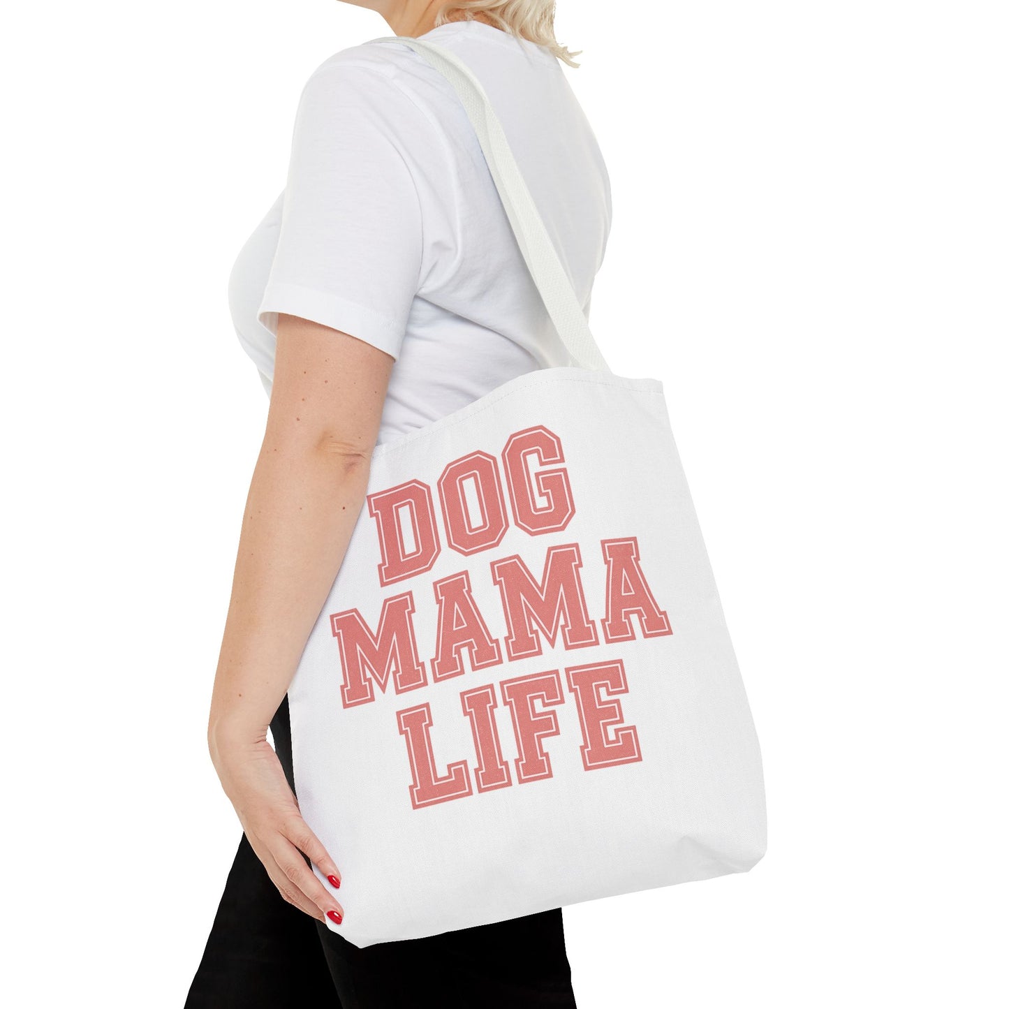 Dog Mama Life Tote Bag