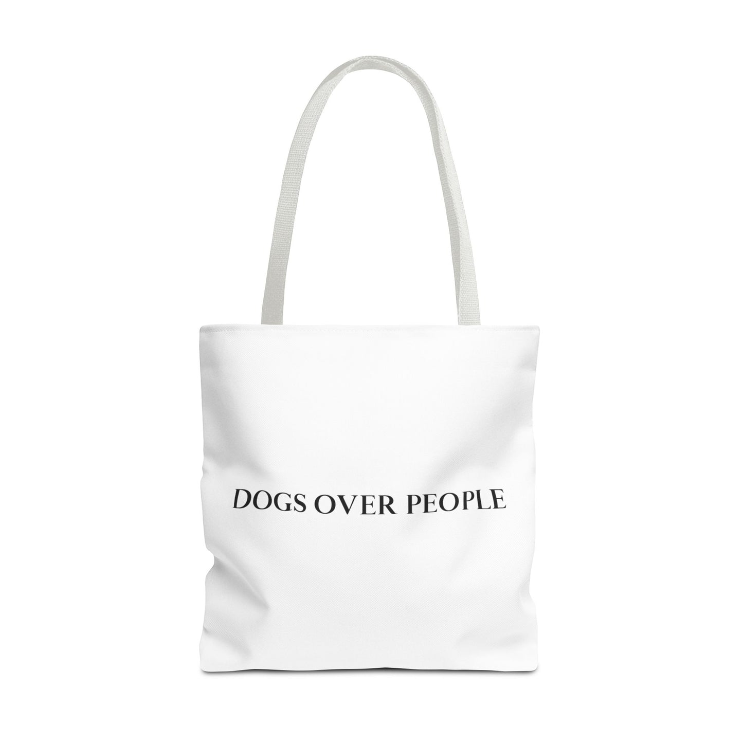 Dogs Over People Tote Bag
