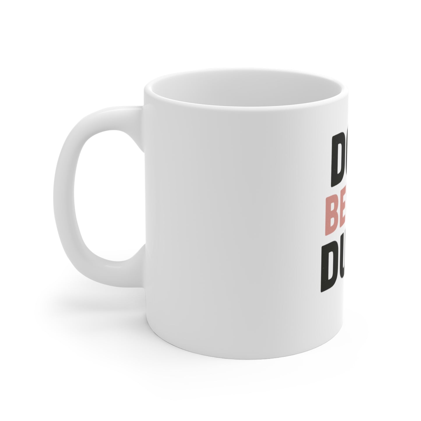 Funny Dog Lover Mug