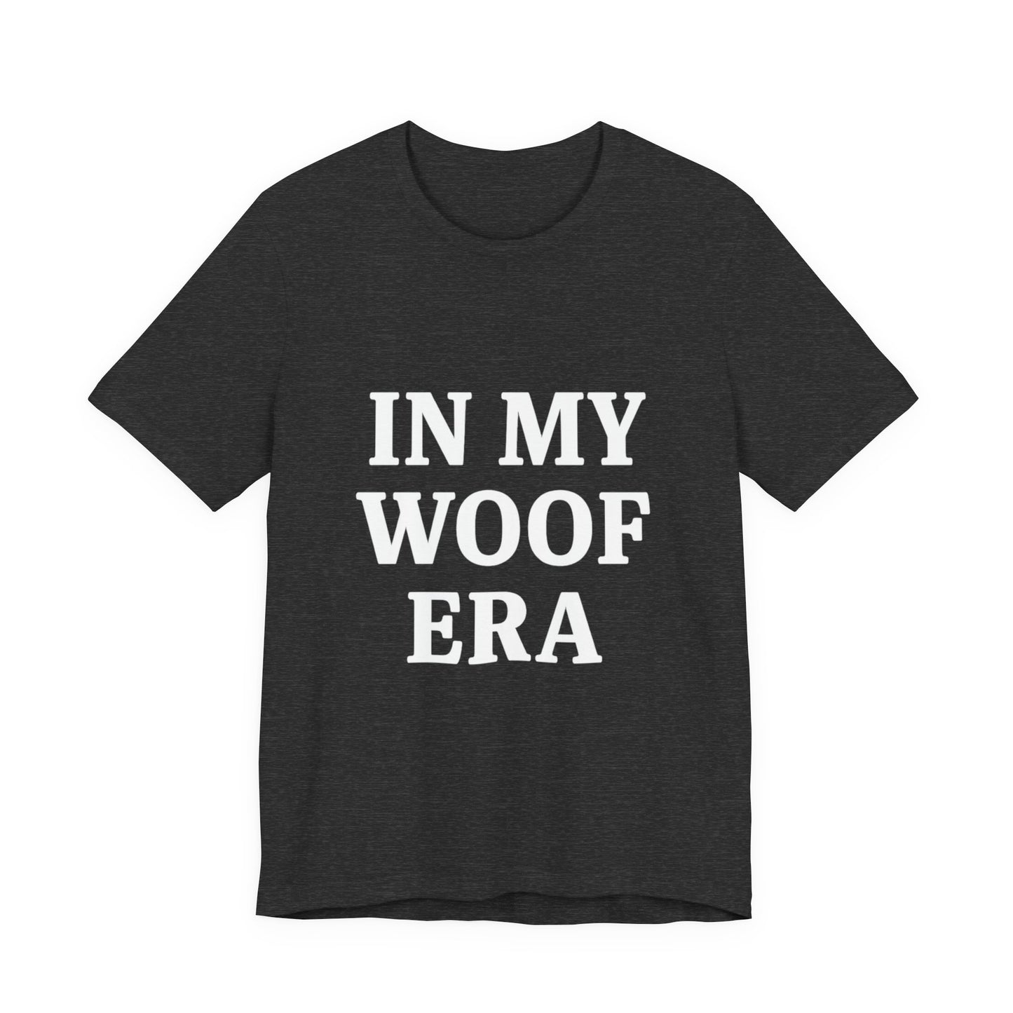 In My Woof Era Tee