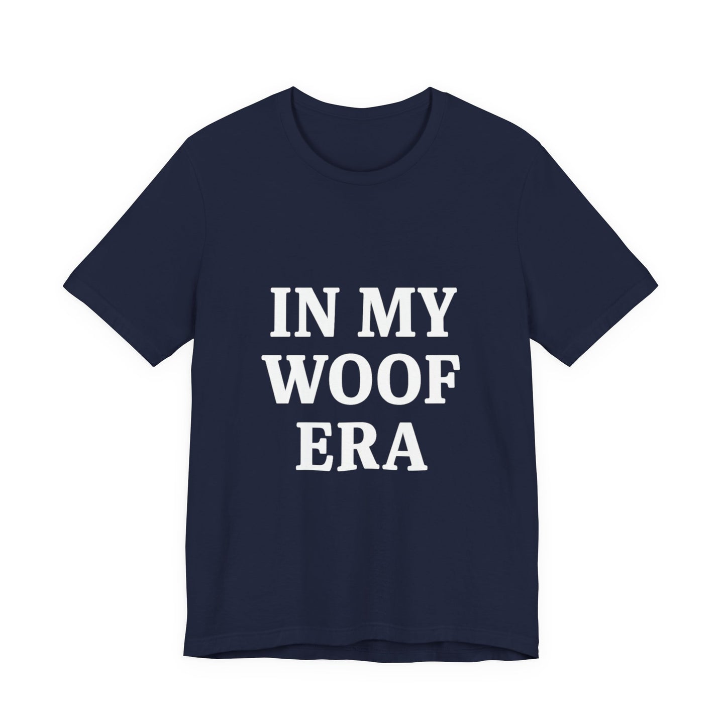 In My Woof Era Tee