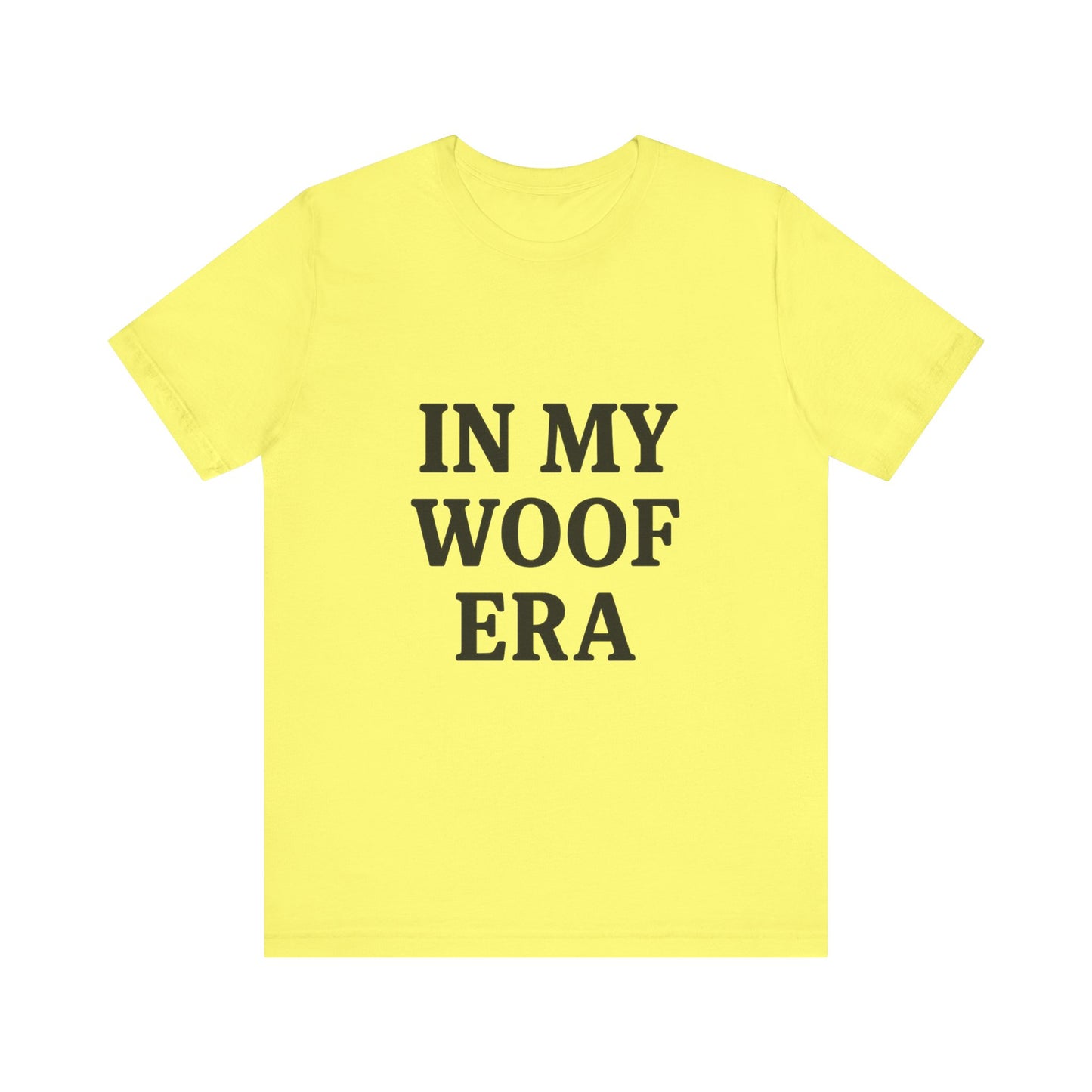 In My Woof Era Tee
