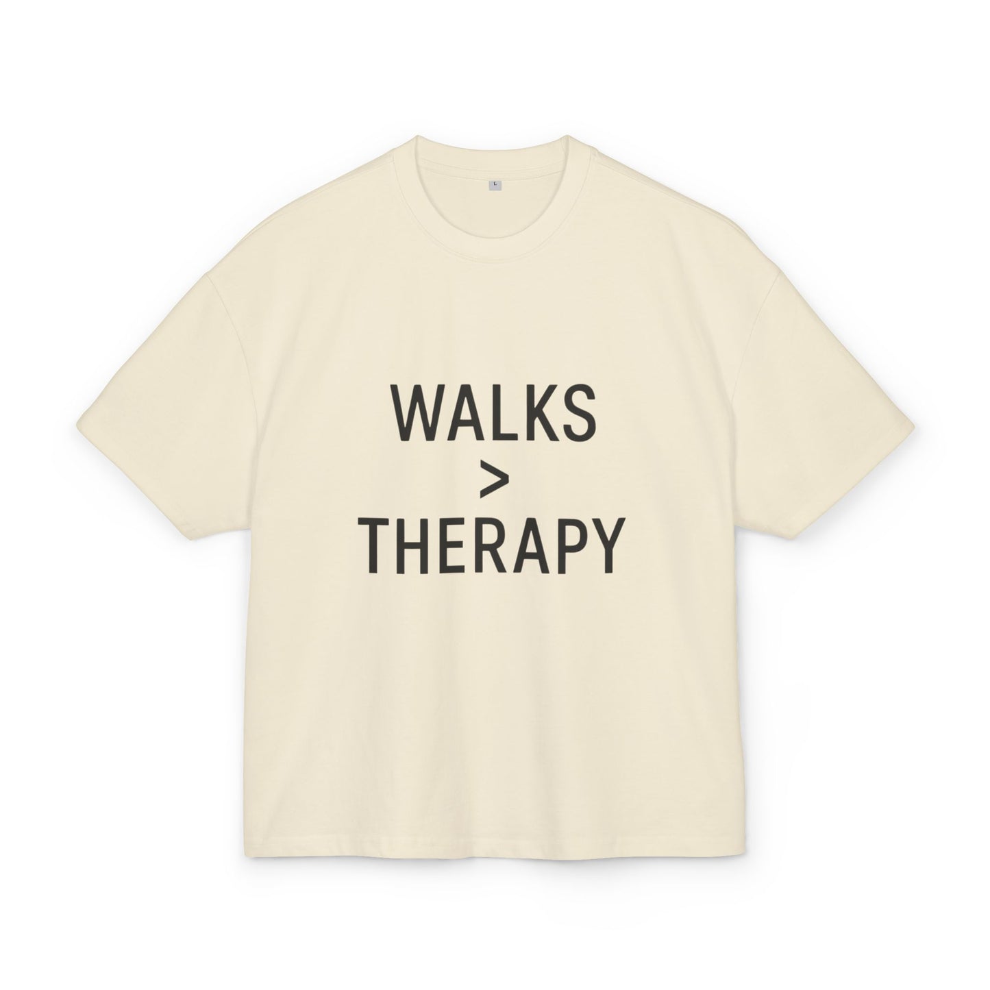 Unisex Box Tee - "Walks > Therapy"
