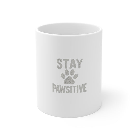 Stay Pawsitive Mug